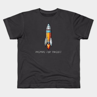 Rocket Ship - Prepare For Takeoff Kids T-Shirt